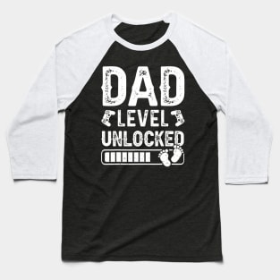 Dad Level Unlocked New Dad Est Father Pregnancy Announcement Baseball T-Shirt